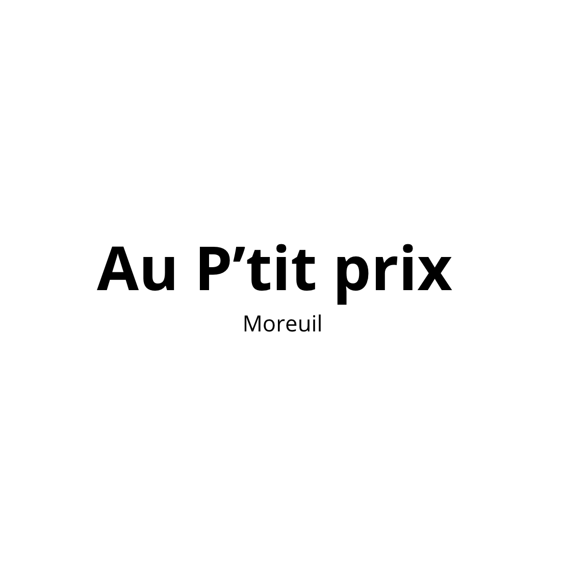 Au P'tit Prix